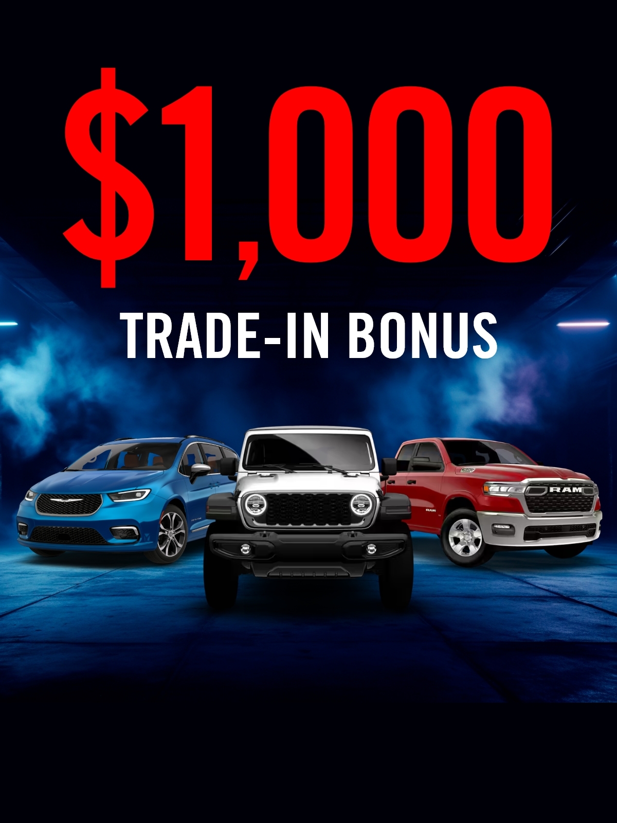 $1000 Trade-in Bonus