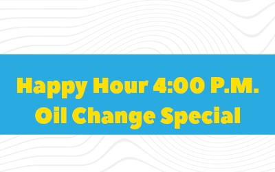 Happy Hour Oil Change