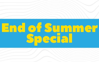 End of Summer Special