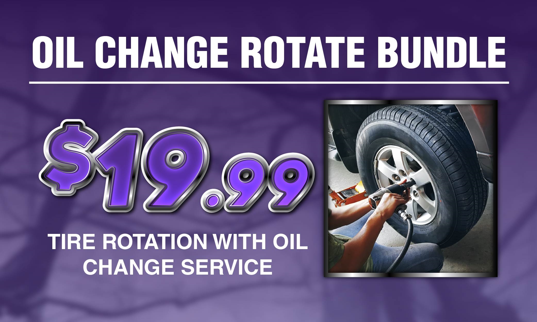 Oil Change & Rotate Bundle