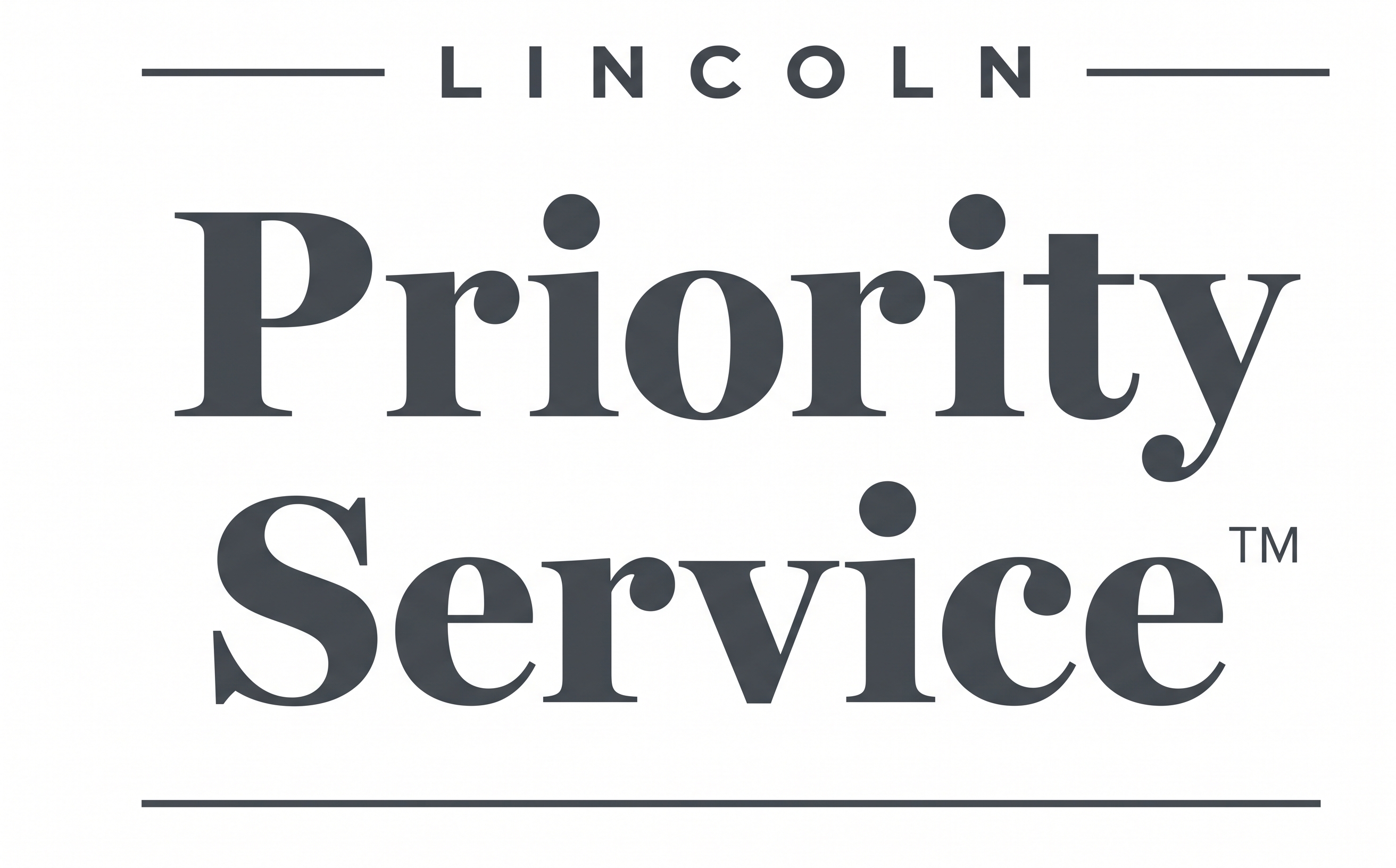 Lincoln Priority Service™